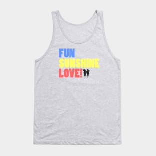 FUN SUNSHINE LOVE Tank Top